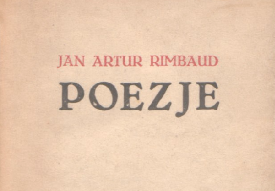 Arthur Rimbaud poezja
